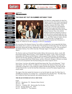 THE DEAD SET OUT ON SUMMER GETAWAY TOUR