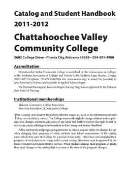 Chattahoochee Valley Community College Catalog and Student Handbook 2011-2012