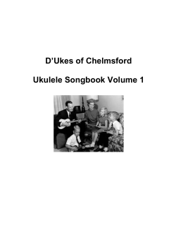 D’Ukes of Chelmsford Ukulele Songbook Volume 1