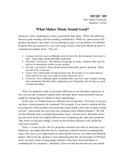 What Makes Music Sound Good? MUSIC 105