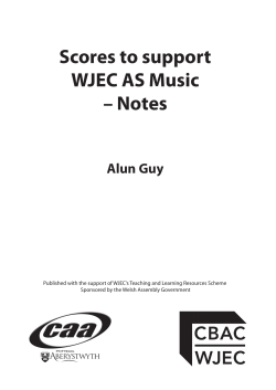 Scores to support WJEC AS Music – Notes Alun Guy