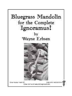 Ignoramus! Bluegrass Mandolin for the Complete Wayne Erbsen