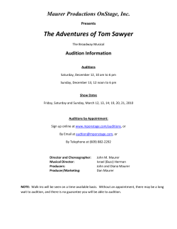 The Adventures of Tom Sawyer  Maurer Productions OnStage, Inc. Audition Information  Presents 