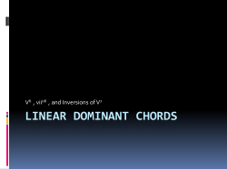 LINEAR DOMINANT CHORDS V , vii , and Inversions of V