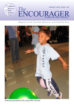 ENCOURAGER The Magazine  of  the  Christian  Ministries ... Exuberant participation by this young SPED contestant