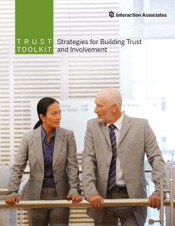 T R U S T Strategies for Building Trust and Involvement