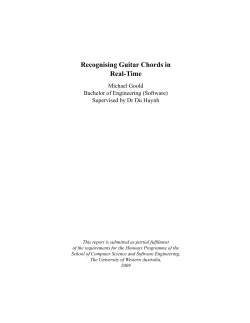 Recognising Guitar Chords in Real-Time Michael Goold Bachelor of Engineering (Software)