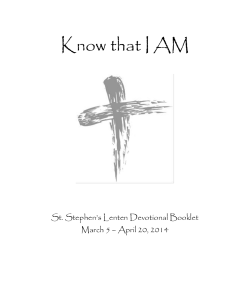 Know that I AM  St. Stephen’s Lenten Devotional Booklet