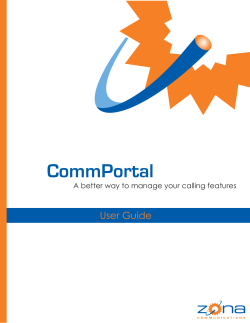 CommPortal User Guide A better way to manage your calling features