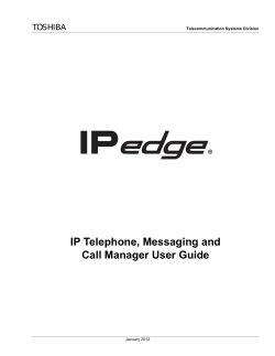 IP Telephone, Messaging and Call Manager User Guide TOSHIBA Title Page