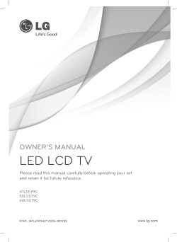LED LCD TV OWNER’S MANUAL and retain it for future reference.