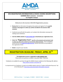 BFA REGISTRATION INFORMATION &amp; CHOICE COURSE DESCRIPTIONS  SUMMER 2014: Los Angeles Campus