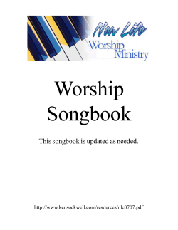 Worship Songbook This songbook is updated as needed.