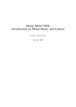Heavy Metal FAQ: Introduction to Metal Music and Culture Author: S.R. Prozak