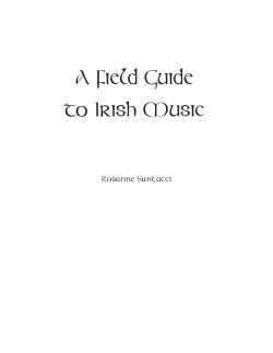 A Field Guide to Irish Music Rosanne Santucci