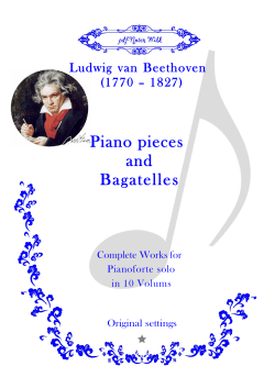 Piano pieces and Bagatelles