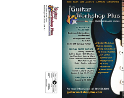 Classes For all levels sPeCIal GUesT arTIsTs At Guitar Workshop