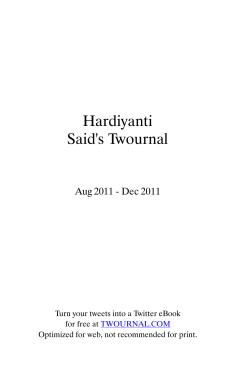 Hardiyanti Said's Twournal Aug 2011 - Dec 2011