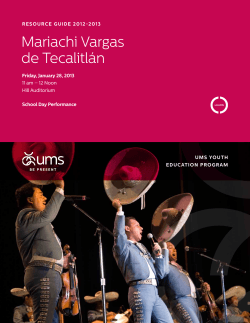 Mariachi Vargas de Tecalitlán resource guide 2012-2013 Friday, January 28, 2013