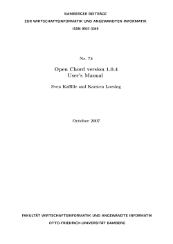 Open Chord version 1.0.4 User’s Manual Nr. 74 Sven Kaffille and Karsten Loesing