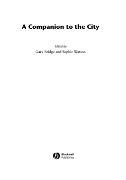 A Companion to the City Gary Bridge and Sophie Watson Edited by