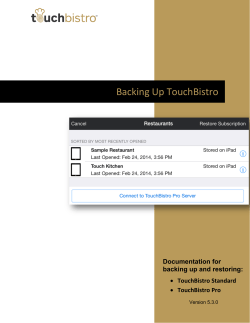 Backing Up TouchBistro Documentation for backing up and restoring: