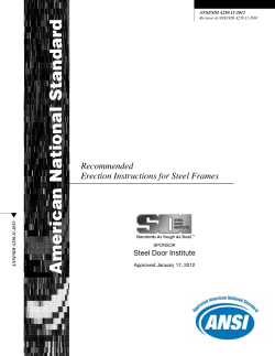 Recommended Erection Instructions for Steel Frames Steel Door Institute Approved January 17, 2012