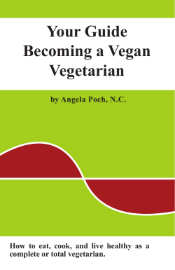 Your Guide Becoming a Vegan Vegetarian by Angela Poch, N.C.