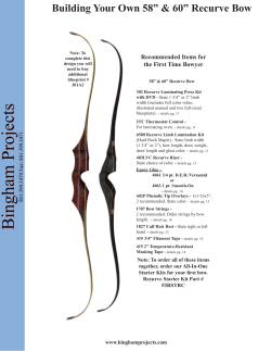 Building Your Own 58” &amp; 60” Recurve Bow Recommended Items for