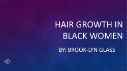 HAIR GROWTH IN BLACK WOMEN BY: BROOK-LYN GLASS