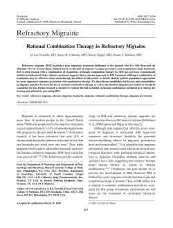 Refractory Migraine Rational Combination Therapy in Refractory Migraine