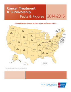 2014-2015 Cancer Treatment &amp; Survivorship Facts &amp; Figures