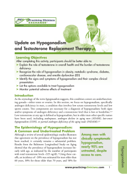 Update on Hypogonadism and Testosterone Replacement Therapy Learning Objectives