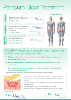 Pressure Ulcer Treatment DuoDERM dressings for protection and management ®