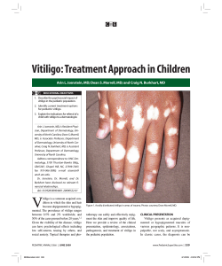 Vitiligo: Treatment Approach in Children C E M