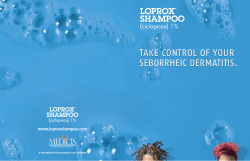 TAKE CONTROL OF YOUR SEBORRHEIC DERMATITIS. www.loproxshampoo.com © 2003 MEDICIS Pharmaceutical Corp. LPX03035