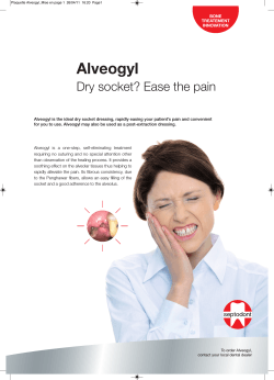 Alveogyl Dry socket? Ease the pain