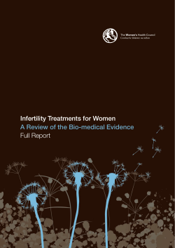 Infertility Treatments for Women Full Report A Review of the Bio-medical Evidence
