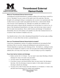 Thrombosed External Hemorrhoids  What are Thrombosed External Hemorrhoids?