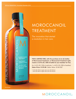 MOROCCANOIL TREATMENT The innovation that started a revolution in hair care.