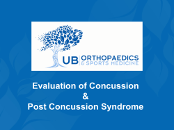 Evaluation of Concussion &amp; Post Concussion Syndrome