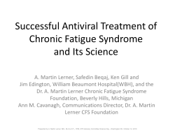Successful Antiviral Treatment of Chronic Fatigue Syndrome and Its Science