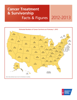 2012-2013 Cancer Treatment &amp; Survivorship Facts &amp; Figures