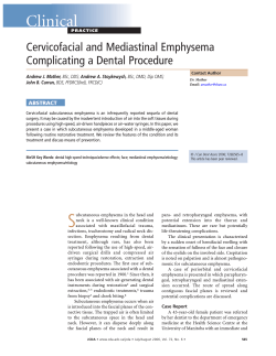 Clinical Cervicofacial and Mediastinal Emphysema Complicating a Dental Procedure ABSTRACT
