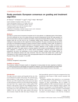 Scalp psoriasis: European consensus on grading and treatment algorithm CONFERENCE REPORT JP Ortonne,