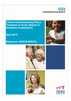 Clinical Commissioning Policy: Treatment of Acute Attacks in Hereditary Angioedema