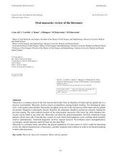 Oral mucocele: review of the literature  J Ata-Ali , C Carrillo