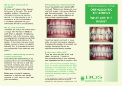 PATIENT INFORMATION LEAFLET Will the roots of  my teeth be damaged?