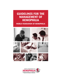 GUIDELINES FOR THE MANAGEMENT OF HEMOPHILIA WORLD FEDERATION OF HEMOPHILIA