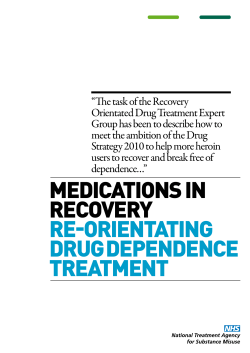 medications in recovery re-orientating drug dependence treatment